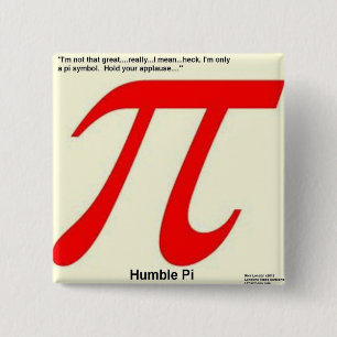 Humble Pi R Square Funny 15 Cm Square Badge