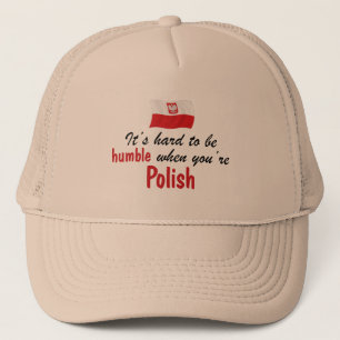 Humble Polish Trucker Hat