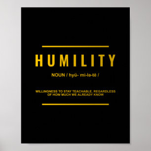 Humility Definition   Inspirational Quote Poster