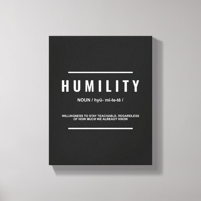Humility Definition Inspirational Quote Wall Art (Front)