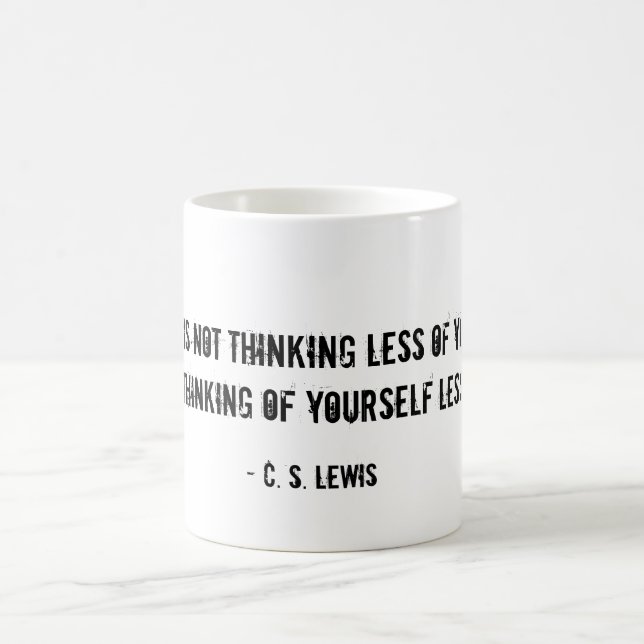 Humility Mug CS Lewis quote (Center)