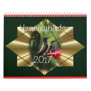 Hummingbird Calendar 2017- change year as needed