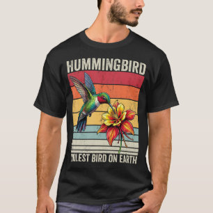 Hummingbird Coolest Bird On Earth Funny T-Shirt