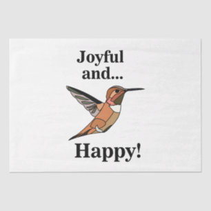 Hummingbird Joyful And Happy Bird Lover Birthday Tissue Paper