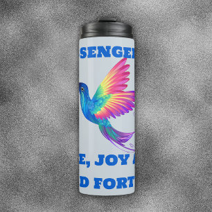 Hummingbird Love, Joy & Good Fortune   Thermal Tumbler