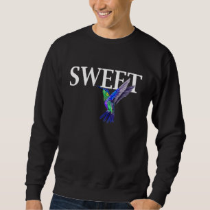 Hummingbird Loves Sweet Sweatshirt