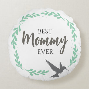 Hummingbird Mother Mummy Mothers Day Gift  Round Cushion