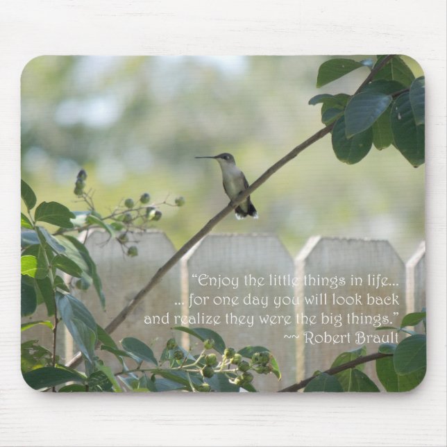 Hummingbird with "Little Things" Quote Mouse Mat (Front)