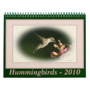 Hummingbirds - 2010 calendar