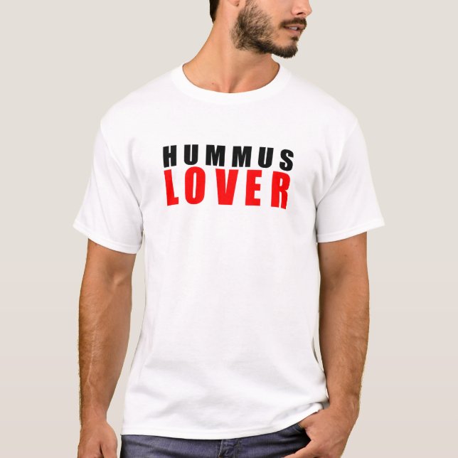 Hummus lover T-Shirt (Front)