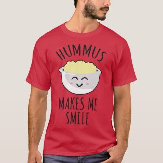 Hummus Makes Me Smile T-Shirt