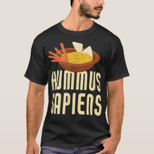 Hummus Sapiens Funny Vegan Vegetarian Veganism T-S T-Shirt