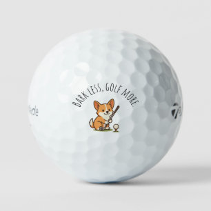 Humor Adorable Corgi 'Bark Less, Golf More' Fun Balls
