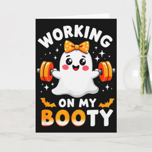 Humor Boo Working On My Booty Gym Fitness Hallowee Card
