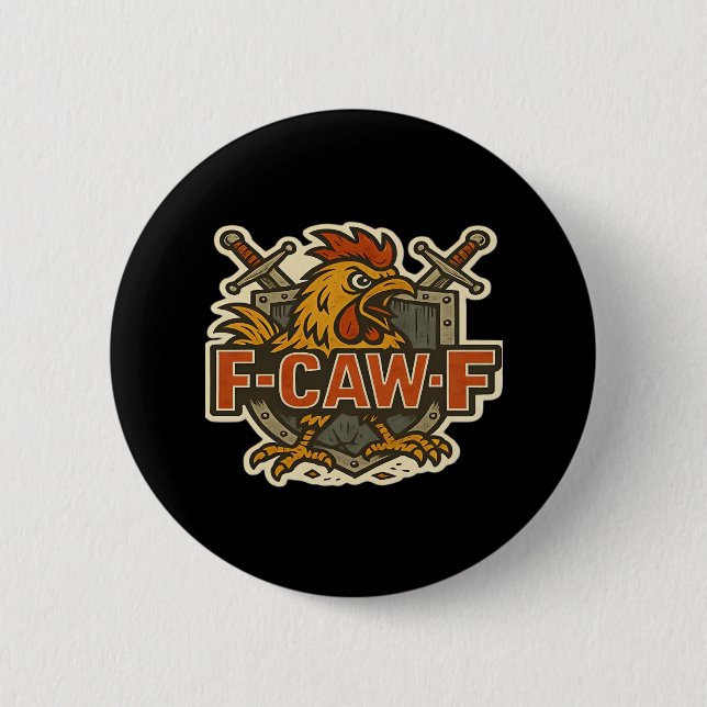 Humor Crow Funny Gothic F-Caw-F 6 Cm Round Badge (Front)