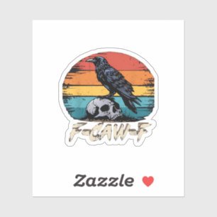 Humor F-Caw-F Gothic Funny Crow Essential Retro St