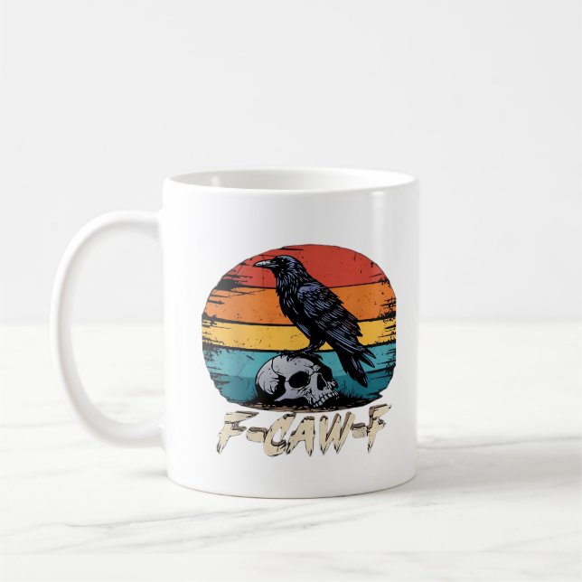 Humor F-Caw-F Gothic Funny Crow Essential Retro St Coffee Mug (Left)