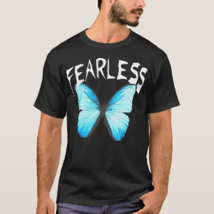 Humor Fearless Butterfly Cute Colorful Blue Butter T-Shirt