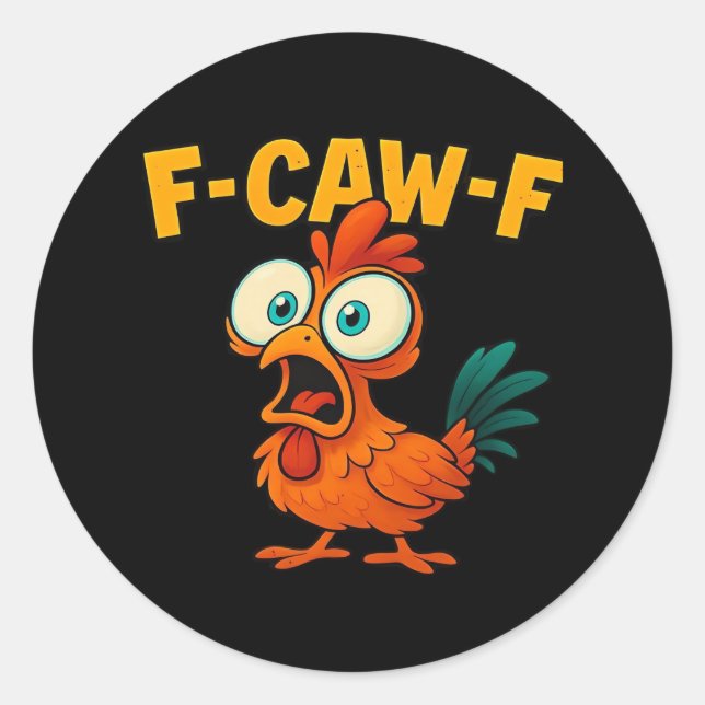 Humor Funny Crow F-Caw-F Gothic Classic Round Sticker (Front)
