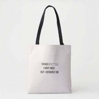  Humor funny sarcasm witty quote  Tote Bag