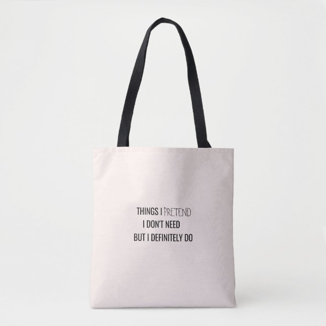  Humor funny sarcasm witty quote  Tote Bag (Front)