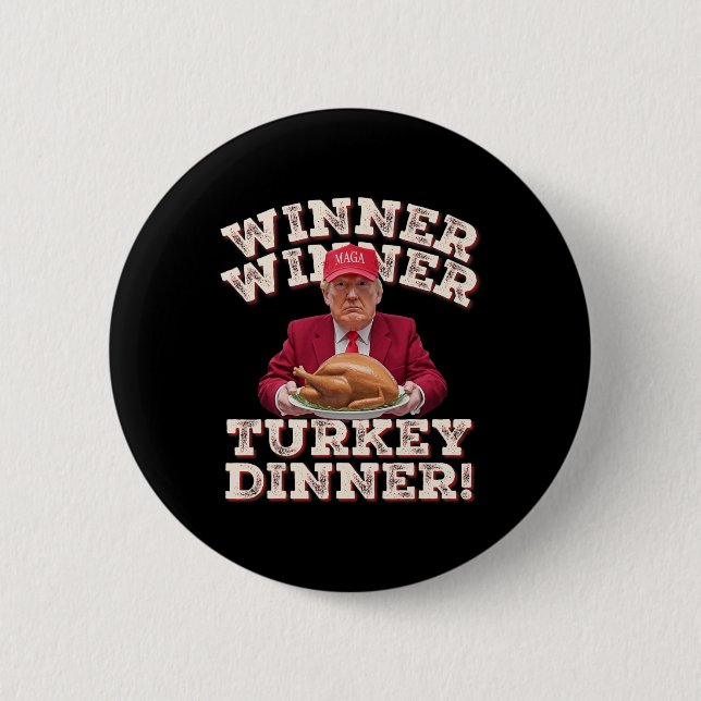 Humor Funny Winner Winner Turkey Dinner Thanksgivi 6 Cm Round Badge (Front)