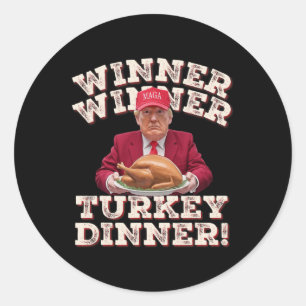 Humor Funny Winner Winner Turkey Dinner Thanksgivi Classic Round Sticker