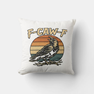 Humor Gothic F Caw F Funny Crow Creative Style Cushion