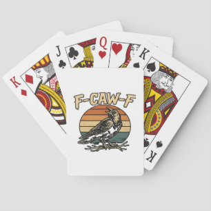 Humor Gothic F-Caw-F Funny Crow Essential Creative Playing Cards