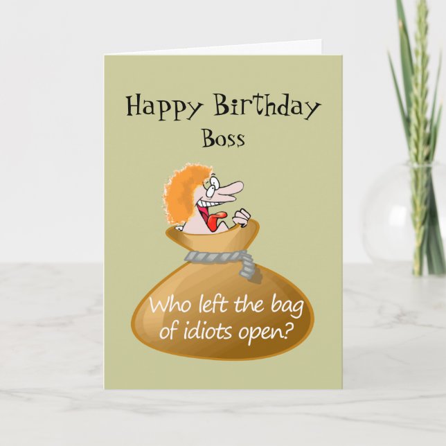 Humor Idiot Free Birthday for your Boss Card (Front)