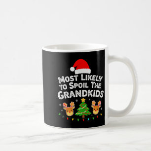 Humor Most Likely To Sil The Grandkids Christmas F Coffee Mug