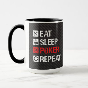 Humor poker - Eat sleep poker repeat Mug