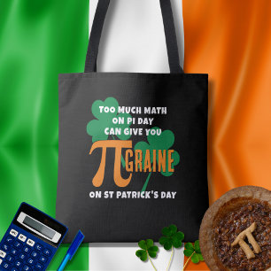 Humor St Patrick's Day Pi Day Math Tote Bag