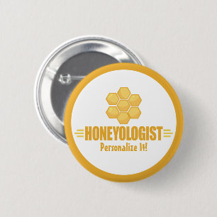Humorous Bee Fun HONEYOLOGIST Apiculture Honey 6 Cm Round Badge