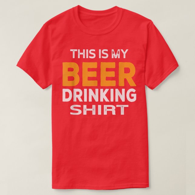 Humorous Beer Lover Beer Drinking Game T-Shirt (Design Front)