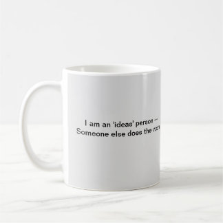 Humorous Coffee Mug for the Boss