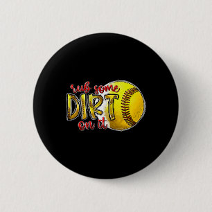 Humorous Gifts For Sports Loving Families Rub Some 6 Cm Round Badge