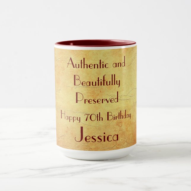 Humorous Happy 70th Birthday Mug (Center)
