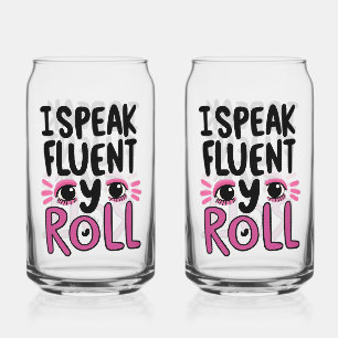 Humorous Pink Sarcastic Saying Can Glass