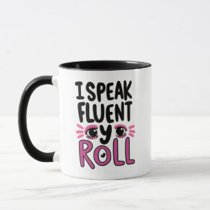 Humorous Pink Sarcastic Saying Mug