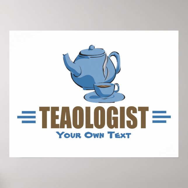 Humorous Tea Lover's Teapot Tea Cup Poster (Front)