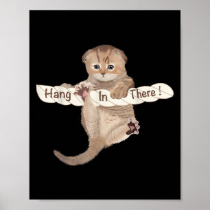 Humorus Cats Cute Cat Hang In There Motivational & Poster