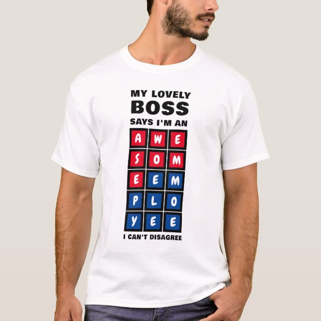 Humour AWESOME EMPLOYEE Boss T-Shirt (Front)