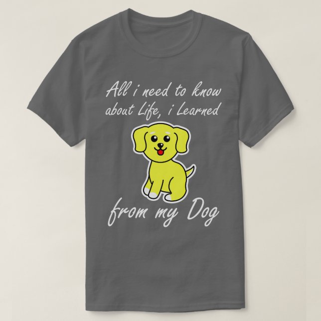 Humour Dog Lover  T-Shirt (Design Front)
