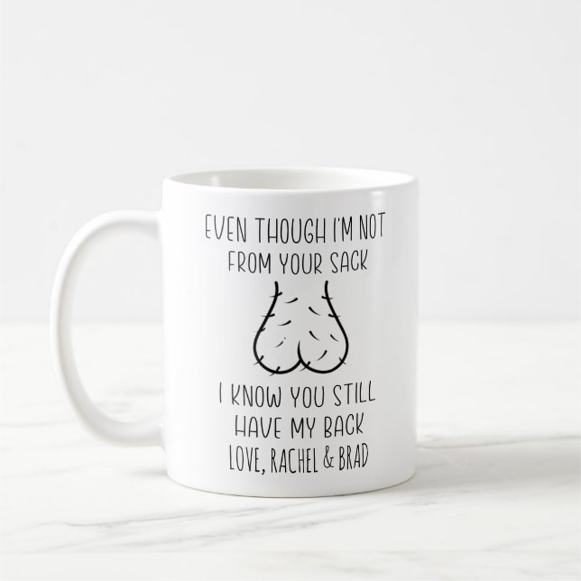 Humour, Even Though I'm Not From Your Sack I Know Coffee Mug (Left)