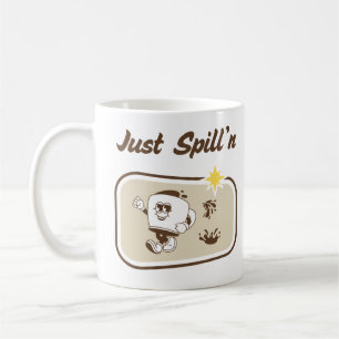Humour funny quote just spilln coffee cartoon mug