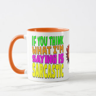 Humour Funny Sarcastic Comment Female Cartoon Face Mug
