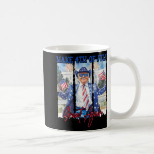Humour Funny Trump Make 4th Of July Great Again Me Coffee Mug