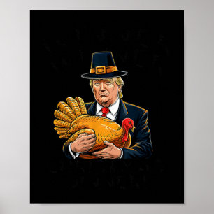 Humour Funny Trump Winner Winner Christmas Dinner  Poster