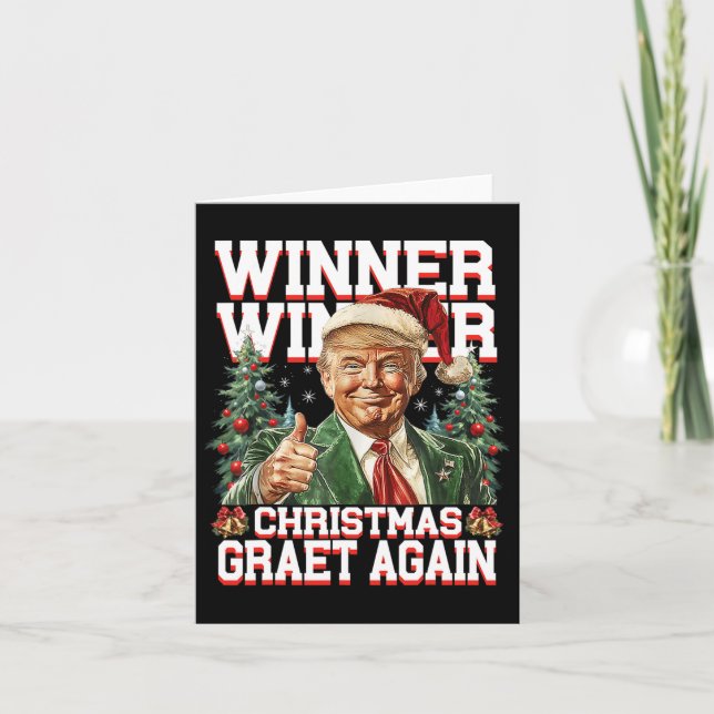 Humour Funny Trump Winner Winner Christmas Great A Card (Front)